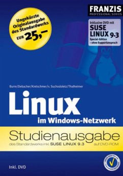 Linux im Windows-Netzwerk, Studienausgabe, m. DVD-ROM - Burre, Bernd / Debacher, Uwe / Kretschmer, Bernd / Suchodoletz, Dirk von / Thalheimer, Carsten