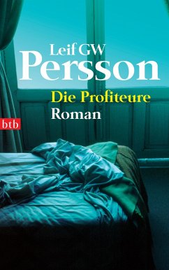 Die Profiteure / Lars M. Johansson Bd.2 - Persson, Leif G. W.