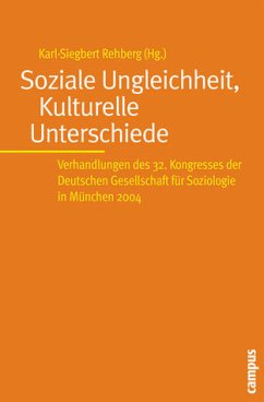 Soziale Ungleichheit, Kulturelle Unterschiede, 2 Bde. m. CD-ROM - Rehberg, Karl-Siegbert (Hrsg.)