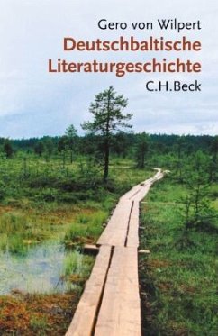 Deutschbaltische Literaturgeschichte - Wilpert, Gero von