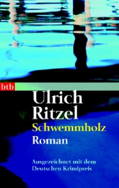 Schwemmholz / Kommissar Berndorf Bd.2 - Ritzel, Ulrich