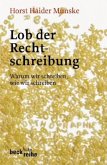 Lob der Rechtschreibung