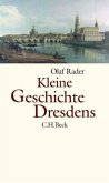 Kleine Geschichte Dresdens