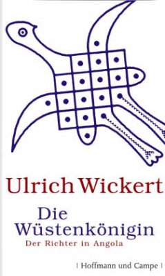 Die Wüstenkönigin / Ein Fall für Jacques Ricou Bd.2 - Wickert, Ulrich