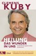 Heilung - das Wunder in uns - Bild 1