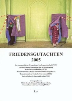 Friedensgutachten 2005 - Ratsch, Ulrich, Reinhard Mutz und Bruno Schoch