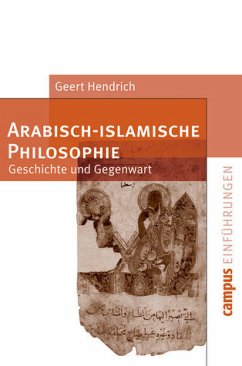 Arabisch-islamische Philosophie - Hendrich, Geert