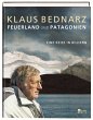 Feuerland und Patagonien - Bild 1