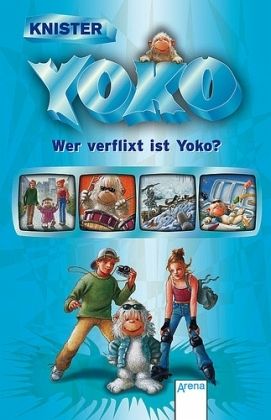 Wer verflixt ist Yoko? Wer verflixt ist Yoko?