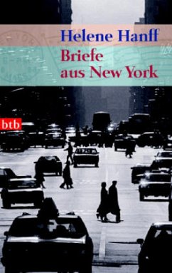 Briefe aus New York - Hanff, Helene