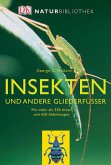 Insekten und andere Gliederfüßer