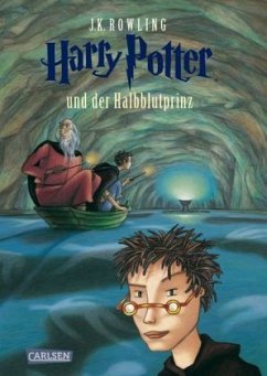 Harry Potter und der Halbblutprinz / Harry Potter Bd.6 - Rowling, Joanne K.