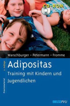 Adipositas, m. CD-ROM - Warschburger, Petra; Petermann, Franz; Fromme, Carmen