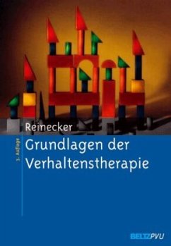 Grundlagen der Verhaltenstherapie - Reinecker, Hans