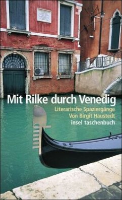 Mit Rilke durch Venedig - Haustedt, Birgit