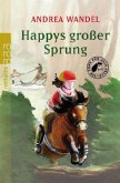 Happys großer Sprung