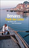 Benares, Stadt des Lichts