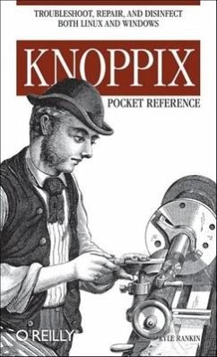Knoppix Pocket Reference - Rankin, Kyle