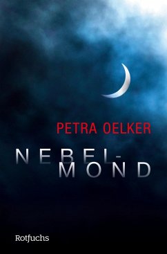 Nebelmond - Oelker, Petra