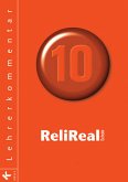 Reli Realschule Band 10 - Lehrerkommentar Unterrichtswerk für katholische Religionslehre an Realschulen in den Klassen 5 - 10
