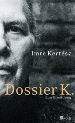 Dossier K. - Kertesz, Imre