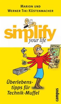 Cover Simplify your life, Überlebenstipps für Technik-Muffel
