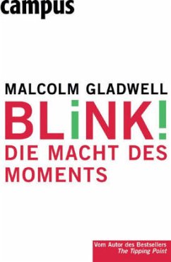Blink! - Gladwell, Malcolm