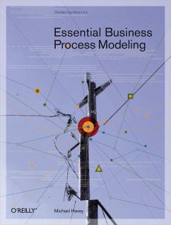 Essential Business Process Modeling - Havey, Michael