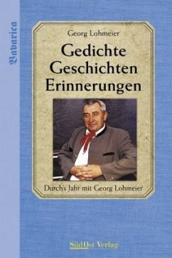 Gedichte - Geschichten - Erinnerungen - Lohmeier, Georg