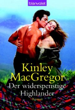 Der widerspenstige Highlander - MacGregor, Kinley