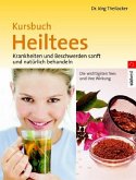 Kursbuch Heiltees