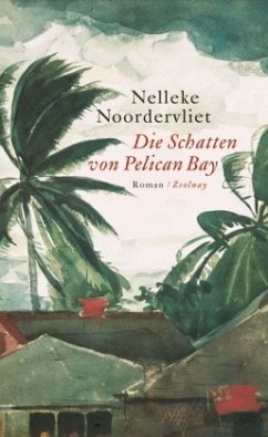 Die Schatten von Pelican Bay - Noordervliet, Nelleke