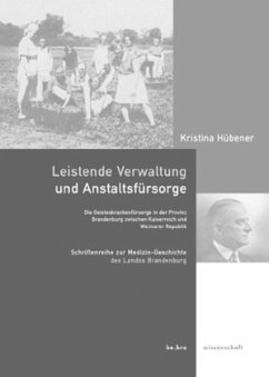 Leistende Verwaltung und Anstaltsfürsorge - Hübener, Kristina