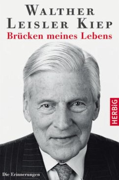 Brücken meines Lebens - Kiep, Walther Leisler