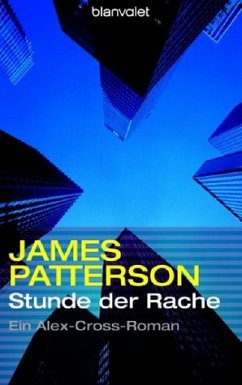 Stunde der Rache - Patterson, James