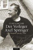 Der Verleger Axel Springer