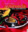 Ayurveda - Das Kochbuch - Bild 1