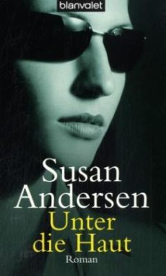 Unter die Haut - Andersen, Susan