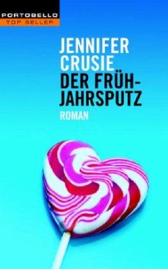 Der Frühjahrsputz - Crusie, Jennifer