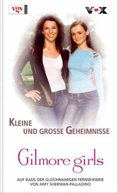 Cover Kleine und große Geheimnisse/Gilmore girls