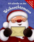 Ich schreibe an den Weihnachtsmann