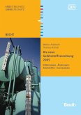 Die neue Gefahrstoffverordnung_2005 - Erläuterungen, Änderungen, Arbeitshilfen, Gesetzestexte