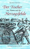 Der Fischer von Hamm und die Herzogsfehde