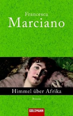 Himmel über Afrika - Marciano, Francesca