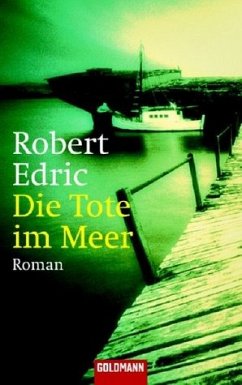 Die Tote im Meer - Edric, Robert