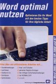 Word optimal nutzen, m. CD-ROM Word optimal nutzen, m. CD-ROM
