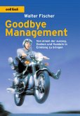 Goodbye Management