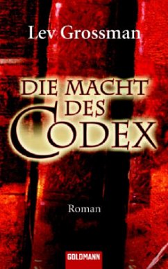 Die Macht des Codex - Grossman, Lev