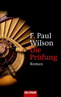 Die Prüfung - Wilson, F. Paul