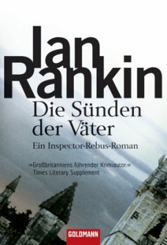 Die Sünden der Väter / Inspektor Rebus Bd.9 - Rankin, Ian